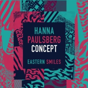 Hanna Paulsberg Concept - Eastern Smiles i gruppen CD hos Bengans Skivbutik AB (1877671)