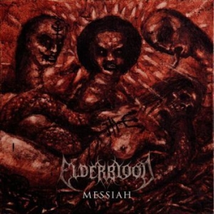 Elderblood - Messiah i gruppen VINYL hos Bengans Skivbutik AB (1879373)