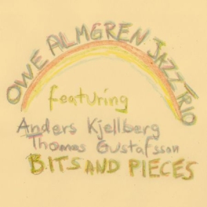 Owe Almgren Jazz Trio - Bits And Pieces i gruppen CD hos Bengans Skivbutik AB (1881759)