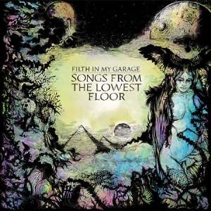 Filth In My Garage - Songs From The Lowest Floor i gruppen CD hos Bengans Skivbutik AB (1881762)