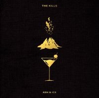 The Kills - Ash & Ice i gruppen VINYL hos Bengans Skivbutik AB (1882067)