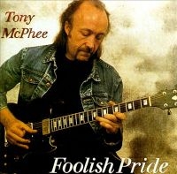 Mcphee Tony - Foolish Pride i gruppen CD hos Bengans Skivbutik AB (1883888)