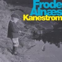 Alnaes Frode - Kaneström i gruppen CD hos Bengans Skivbutik AB (1883953)