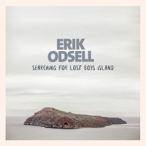 Odsell Erik - Searching for lost boys island i gruppen CD hos Bengans Skivbutik AB (1886610)