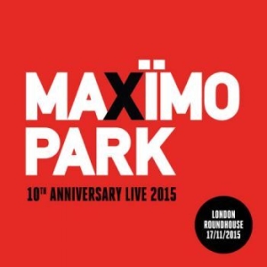 Maximo Park - 10Th Anniversary Live: London Round i gruppen CD hos Bengans Skivbutik AB (1889272)