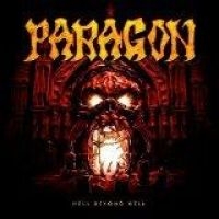 Paragon - Hell Beyond Hell (Digi W/ Bonus) i gruppen CD hos Bengans Skivbutik AB (1889286)