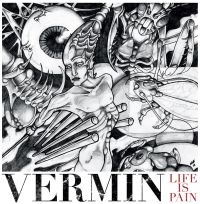 Vermin - Life Is Pain i gruppen VINYL hos Bengans Skivbutik AB (1891252)