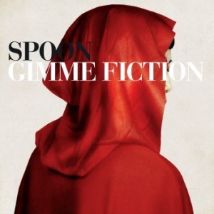 Spoon - Gimme Fiction (Deluxe Edition) i gruppen CD hos Bengans Skivbutik AB (1894522)