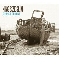 King Size Slim - Chukka Chukka i gruppen CD hos Bengans Skivbutik AB (1894542)