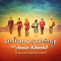 Sultans Of String - Subcontinental Drift i gruppen CD hos Bengans Skivbutik AB (1894557)