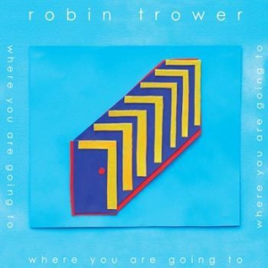 Trower Robin - Where You Are Going To i gruppen Minishops / Robin Trower hos Bengans Skivbutik AB (1901541)