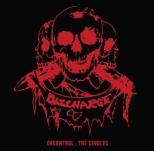 Discharge - Decontrol - The Singles (2Lp) i gruppen VINYL hos Bengans Skivbutik AB (1901558)