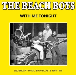 Beach Boys - With Me Tonight - Live 1968-70 i gruppen CD hos Bengans Skivbutik AB (1901588)