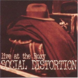 Social Distortion - Live At The Roxy i gruppen CD hos Bengans Skivbutik AB (1901684)