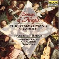 Shaw Robert/Chamber Singers - Songs Of Angels i gruppen CD hos Bengans Skivbutik AB (1901974)