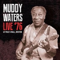 Waters Muddy - Live '76 i gruppen CD hos Bengans Skivbutik AB (1902383)