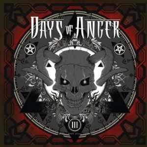 Days Of Anger - Iii i gruppen VI TIPSER / Julegavetips CD hos Bengans Skivbutik AB (1902399)