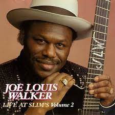 Walker Joe Louis - Live At Slim's Vol.2 i gruppen CD hos Bengans Skivbutik AB (1902419)