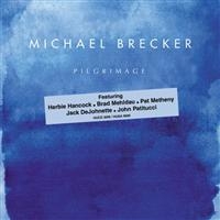 Brecker Michael - Pilgrimage i gruppen CD hos Bengans Skivbutik AB (1902511)