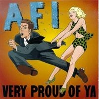 Afi - Very Proud Of Ya i gruppen VINYL hos Bengans Skivbutik AB (1902604)