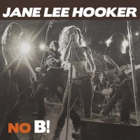 Jane Lee Hooker - No B! i gruppen VI TIPSER / Julegavetips CD hos Bengans Skivbutik AB (1907099)