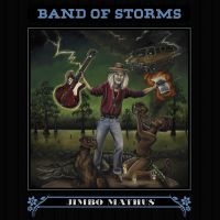 Mathus Jimbo - Band Of Storms i gruppen VINYL hos Bengans Skivbutik AB (1907170)