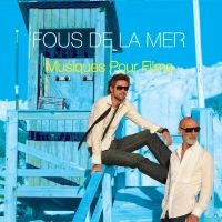 Fous De La Mer - Musiques Pour Films i gruppen CD hos Bengans Skivbutik AB (1907917)