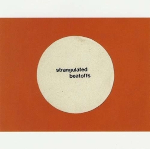 Strangulated Beatoffs - Beating Off All Over The World i gruppen Annet / hos Bengans Skivbutik AB (1908011)