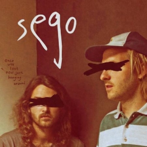 Sego - Once Was Lost Now Just Hanging Arou i gruppen CD hos Bengans Skivbutik AB (1908187)