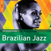 Blandade Artister - Rough Guide To Brazilian Jazz i gruppen CD hos Bengans Skivbutik AB (1908191)