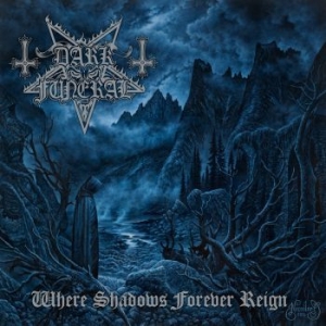 Dark Funeral - Where Shadows Forever Reign i gruppen Minishops / Dark Funeral hos Bengans Skivbutik AB (1908974)