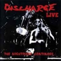 Discharge - Nightmare Continues i gruppen VINYL hos Bengans Skivbutik AB (1909265)