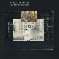 Guided By Voices - Please Be Honest i gruppen CD hos Bengans Skivbutik AB (1909893)