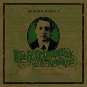 Crimmins Blair & The Hookers - Musical Stylings Of i gruppen CD hos Bengans Skivbutik AB (1909904)