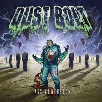 Dust Bolt - Mass Confusion i gruppen CD hos Bengans Skivbutik AB (1909974)