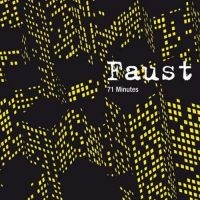 Faust - 71 Minutes i gruppen VINYL / Rock hos Bengans Skivbutik AB (1910112)