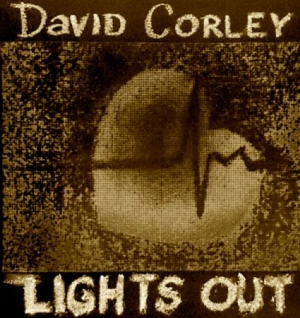 David Corley - Lights Out i gruppen VI TIPSER / Julegavetips CD hos Bengans Skivbutik AB (1910123)