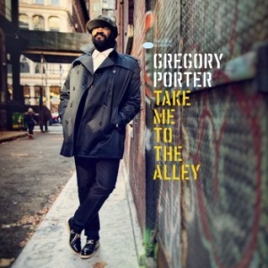 Gregory Porter - Take Me To The Alley (2Lp) i gruppen VI TIPSER / Klassiska lablar / Blue Note hos Bengans Skivbutik AB (1911572)