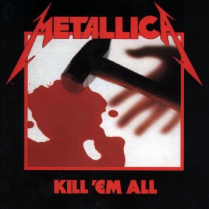 Metallica - Kill 'em All (Remastered Vinyl 2016 i gruppen VINYL hos Bengans Skivbutik AB (1912464)