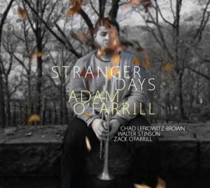 O'farrill Adam - Stranger Days i gruppen CD hos Bengans Skivbutik AB (1912478)