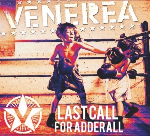 Venerea - Last Call For Adderall i gruppen CD hos Bengans Skivbutik AB (1914756)