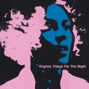 Virginia - Fierce For The Night i gruppen VINYL hos Bengans Skivbutik AB (1916518)