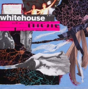 Whitehouse - Sound Of Being Alive i gruppen VINYL hos Bengans Skivbutik AB (1916543)