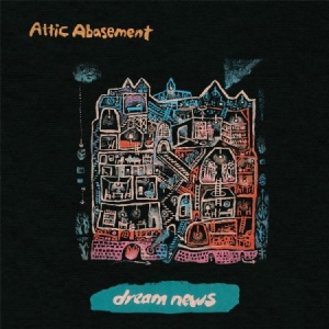 Attic Abasement - Dream News i gruppen CD hos Bengans Skivbutik AB (1921502)