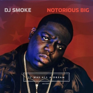 Notorious Big - It Was All A Dream - Mixtape i gruppen CD hos Bengans Skivbutik AB (1921712)