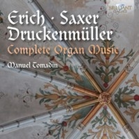 Druckenmüller / Erich / Saxer - Complete Organ Music i gruppen CD hos Bengans Skivbutik AB (1923025)