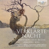 Bach J S / Brahms / Schoenberg - Towards Verklärte Nacht i gruppen CD hos Bengans Skivbutik AB (1923026)