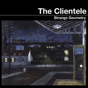 Clientele The - Strange Geometry (Reissue) i gruppen VINYL hos Bengans Skivbutik AB (1923045)