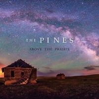 Pines - Above The Prairie i gruppen CD hos Bengans Skivbutik AB (1925093)