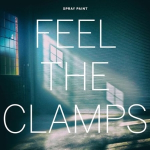 Spray Paint - Feel The Clamps i gruppen VINYL hos Bengans Skivbutik AB (1925841)